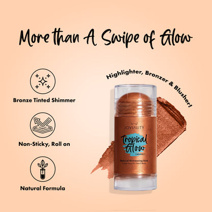 Caramelt- Tropical Glow Shimmering Stick - Joviality-eg