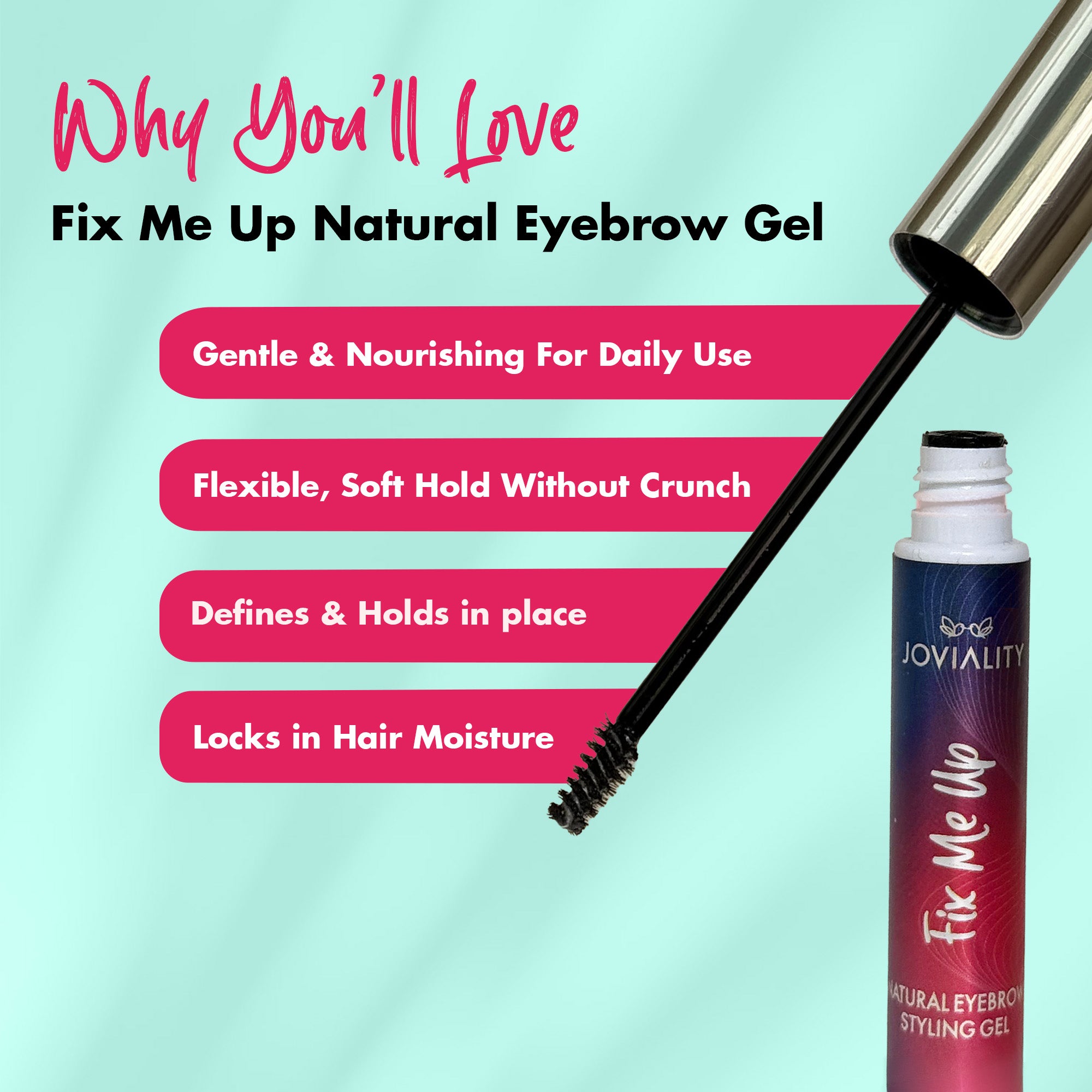 Fix Me Up - Natural Eyebrow Styling Gel - Joviality-eg